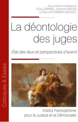 La dontologie des juges